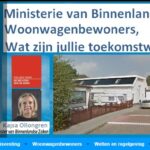 3 november 2017. Ministerie van Binnenlandse Zaken vraagt: Woonwagenbewoners, wat zijn jullie toekomstwensen?