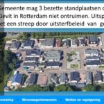 14 oktober 2019. Ontruiming woonwagenstandplaatsen De Kievit  Rotterdam verboden.